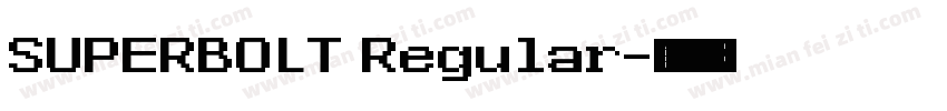 SUPERBOLT Regular字体转换